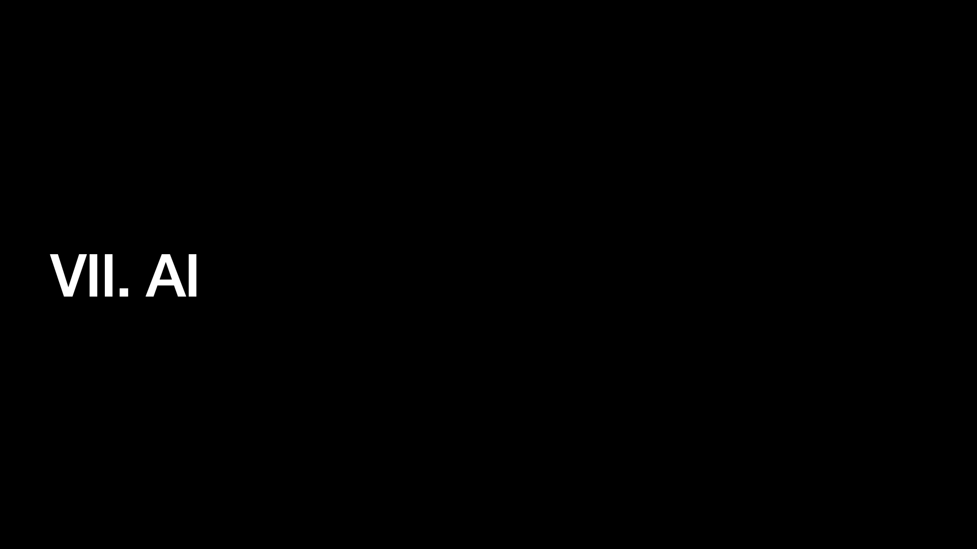 Image text:
VII. AI